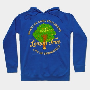 When life gives you lemons... Hoodie